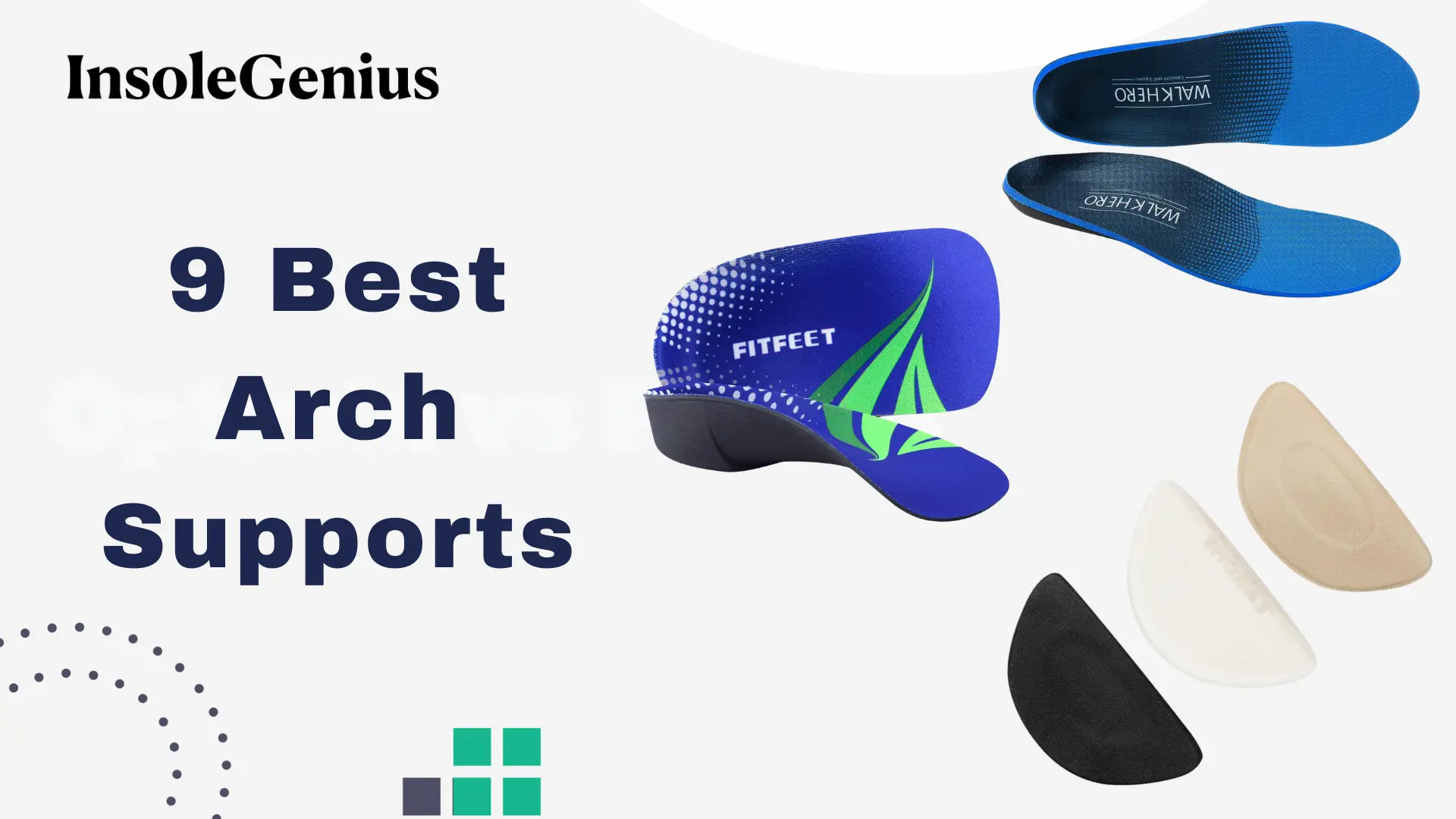 best type of arch supports for shoes