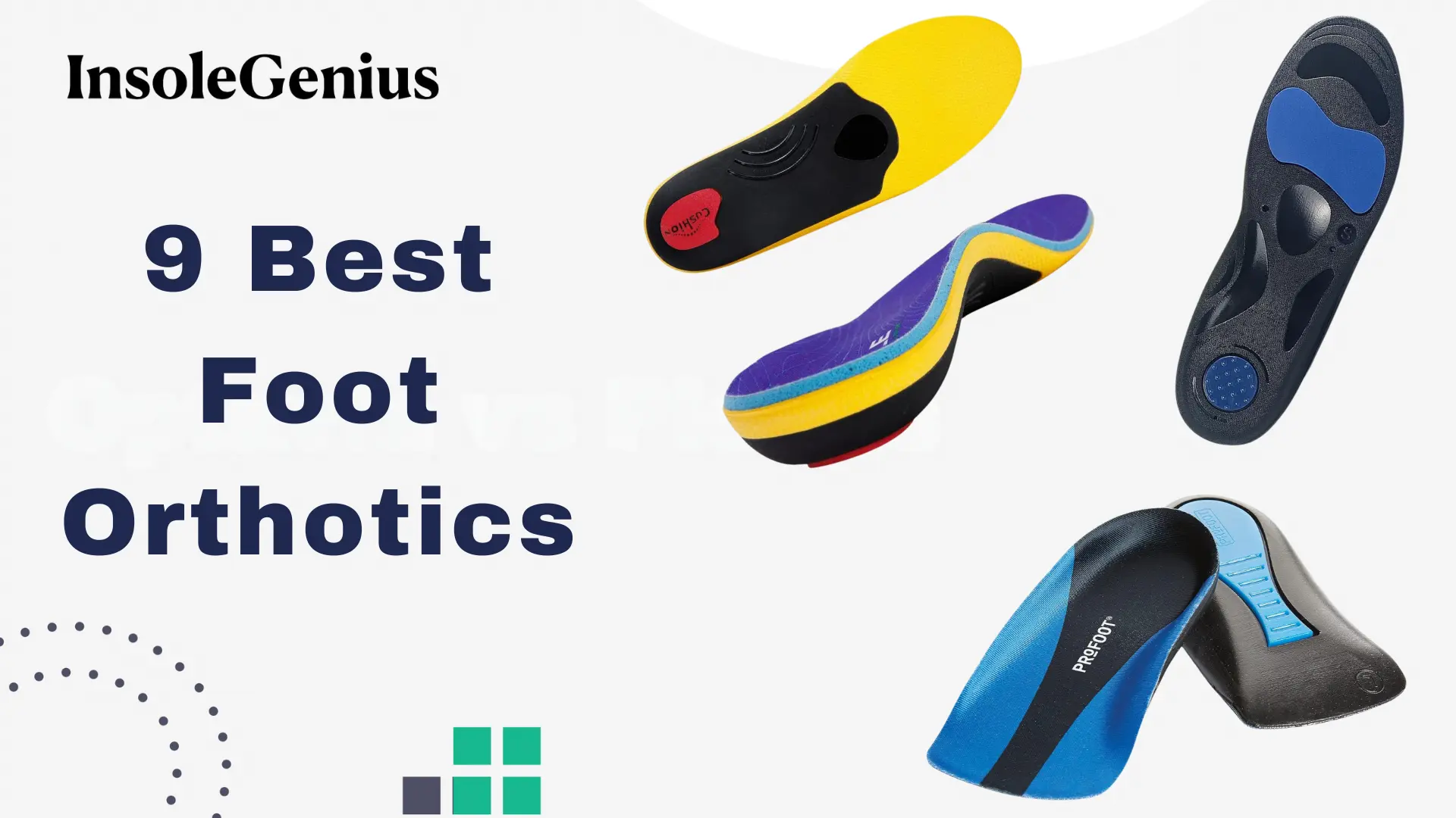 best foot orthotics for shoes