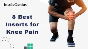 best shoe inserts for knee pain